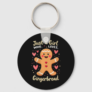 Womens Just A Girl Who Loves Gingerbread Xmas Funn Key Ring