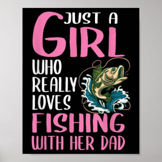 Womens Just A Girl Who Really Loves Fishing With H Poster
