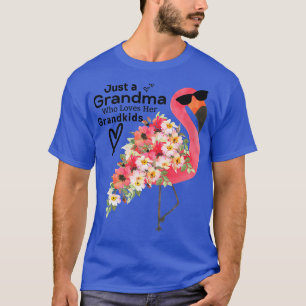 Womens Just a Grandma Who Loves Her Grandkids Pink T-Shirt