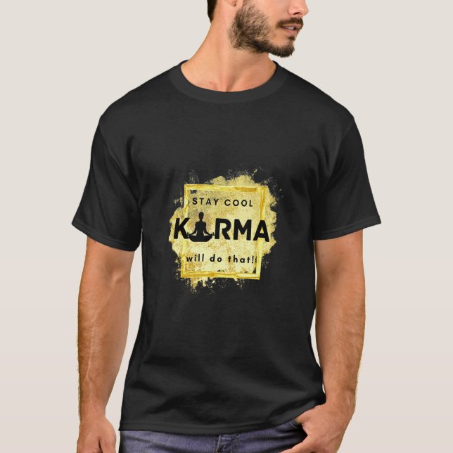 Women's Karma in Gold  Saying T-Shirt (Front)