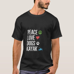 Womens Kayaker Gifts Kayaking Cothing Apparel Kaya T-Shirt