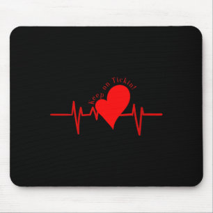 Womens Keep On Tickin! Ekg Heartbeat Cow Valve Hea Mouse Mat