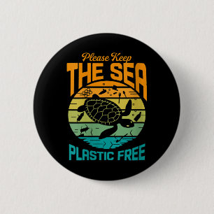 Womens Keep The Sea Plastic Free Saying, 6 Cm Round Badge