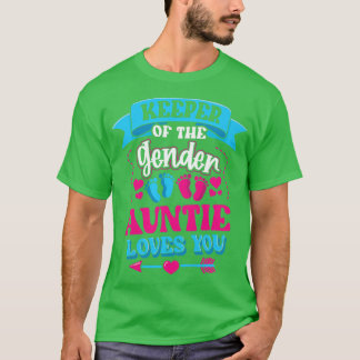Womens Keeper Of The Gender Auntie Loves You Gende T-Shirt