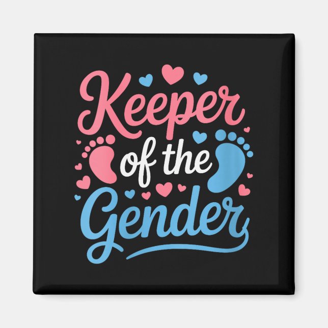 Womens Keeper Of The Gender, Pregnancy Reveal Gend Magnet (Front)