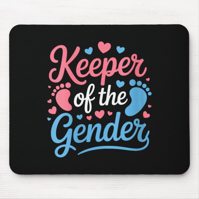 Womens Keeper Of The Gender, Pregnancy Reveal Gend Mouse Mat (Front)