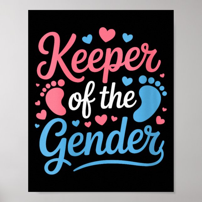 Womens Keeper Of The Gender, Pregnancy Reveal Gend Poster (Front)