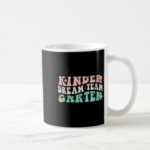 Womens Kindergarten Dream Team Retro Groovy Teache Coffee Mug