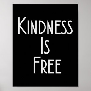 Womens Kindness Is Shirt Motivation Insration V-ne Poster