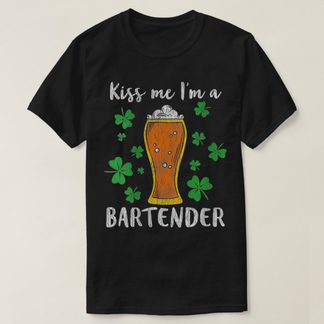 Womens Kiss Me I'm A Bartender Lucky Shamrock St T-Shirt (Design Front)