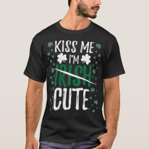 Womens Kiss me I'm Irish Cute, Funny St T-Shirt
