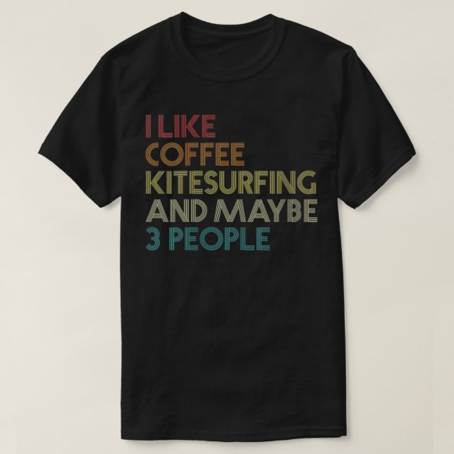 Womens Kitesurfing Coffee Lover Kiteboarding Kites T-Shirt (Design Front)