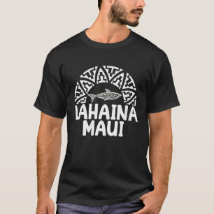Womens Lahaina Maui Shark Vacation Getaway Cruise T-Shirt