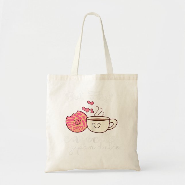 Womens Latina Mum Cute Spanish Coffee and Conchas  Tote Bag (Front)