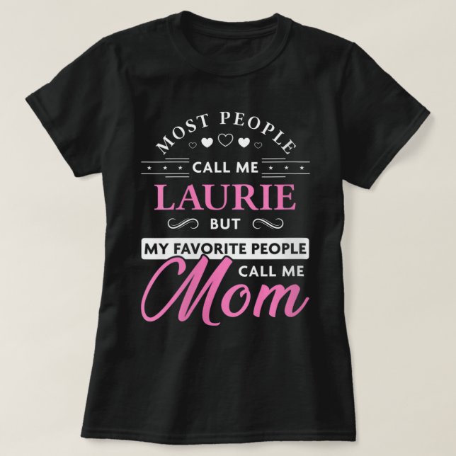 Womens Laurie Name Gift Personalized Mom V-Neck  T-Shirt (Design Front)