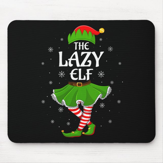 Womens Lazy Elf Christmas Family Girls Women Elf S Mouse Mat (Front)