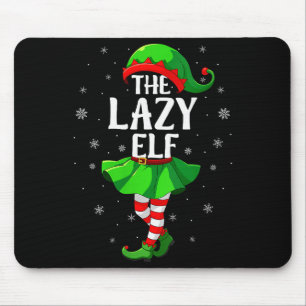 Womens Lazy Elf Christmas Girls Women Elf Squad Xm Mouse Mat