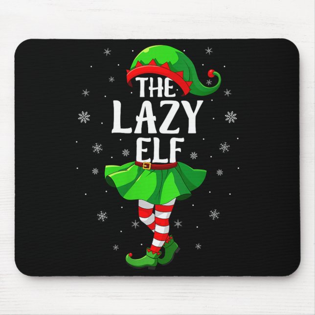 Womens Lazy Elf Christmas Girls Women Elf Squad Xm Mouse Mat (Front)