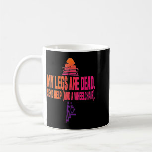 Womens Leg Day Funny Legs Are Government Agencyd Coffee Mug