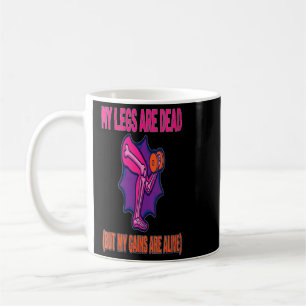 Womens Leg Day Funny Legs Are Government Agencyd Coffee Mug