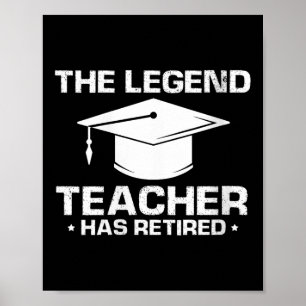 Womens Legendary Mentor Education Retirement Humor Poster