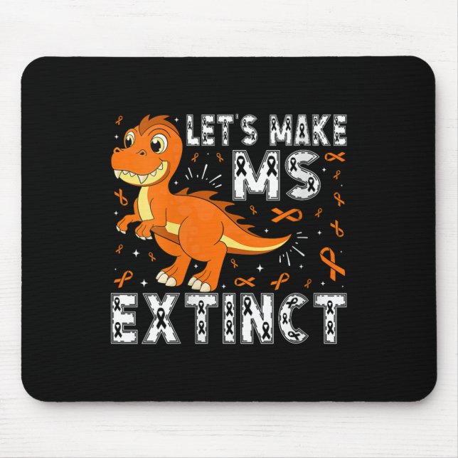 Womens Let’s Make Ms Extinct Dinosaur Awareness V- Mouse Mat (Front)