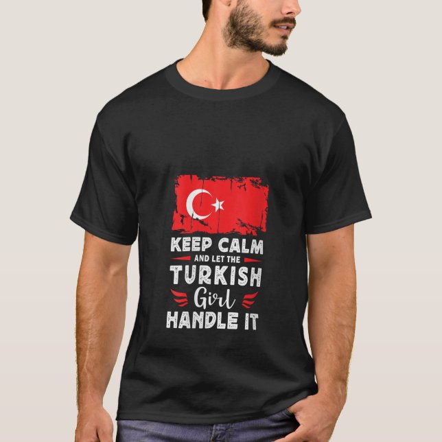 Womens Let The Turkish Girl Handle it Turkey Flag  T-Shirt (Front)