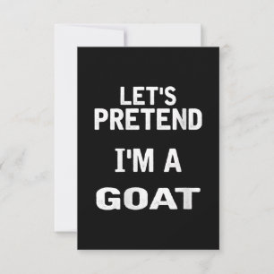Womens Lets Pretend Im a Goat Funny Halloween RSVP Card