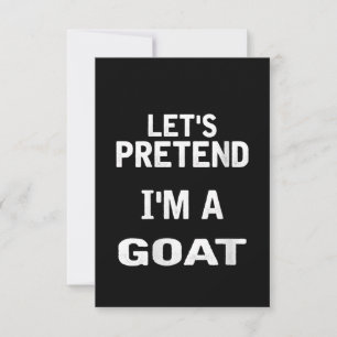 Womens Lets Pretend Im a Goat Funny Halloween Thank You Card