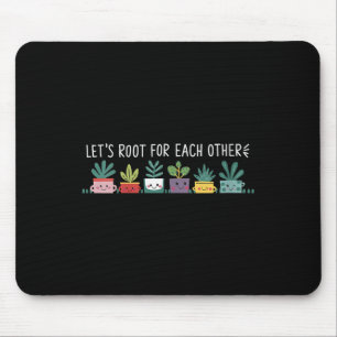 Womens Let's Root For Each Other Vegetables Suprt  Mouse Mat