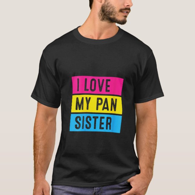 Womens LGBT Pride Love My Pan Sister Pansexual Fam T-Shirt (Front)