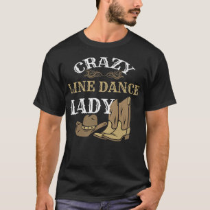 Womens Line Dance LadyWestern Country Music Line D T-Shirt