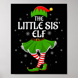 Womens Little Sis Elf Christmas Family Girls Women Poster