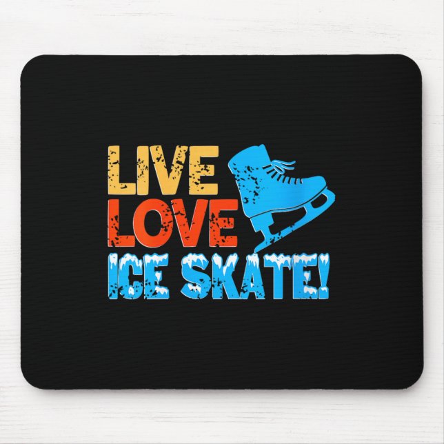 Womens Live Glide Ice Skate Motivation For Skating Mouse Mat (Front)