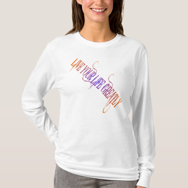 Womens live life long Sleeve top (Front)