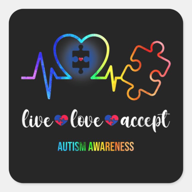 Womens Live Love Accept Autism Awareness Month Square Sticker (Front)