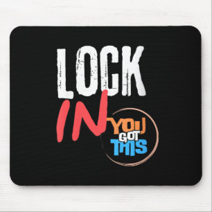 Womens Lock In You Got This Teacher Testing Motiva Mouse Mat