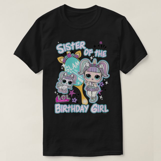 Womens LOL Surprise Sister Of The Birthday Girl VN T-Shirt (Design Front)