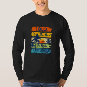 Womens Lolo The Man The Myth The Legend Beach Summ T-Shirt