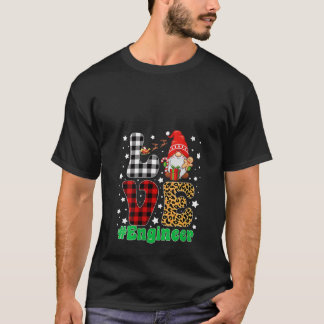 Womens Love Engineer Gnome Christmas Leopard Plaid T-Shirt