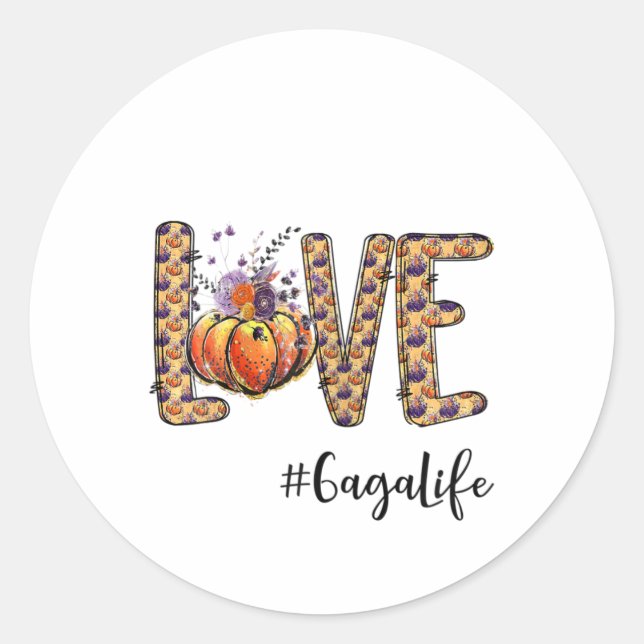 Womens Love Gaga Life Pumpkin Autumn Halloween  Classic Round Sticker (Front)