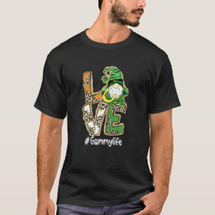 Womens Love Gammy Life Gnome Funny St Patrick's Da T-Shirt