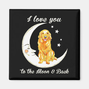 Womens Love Golden Retriever To The Moon And Back  Magnet