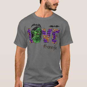 Womens Love halloween scary art Honey autumn gift T-Shirt