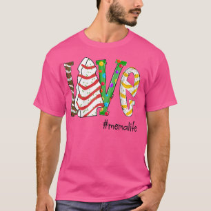 Womens Love Memalife Christmas Grandma Gift Sweet T-Shirt
