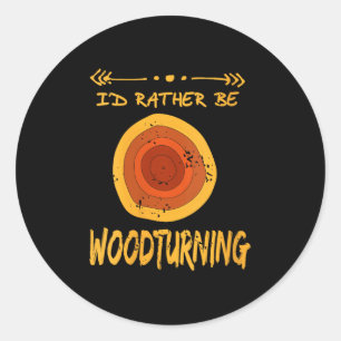 Womens Love Spending Time Woodturning Humor Retro  Classic Round Sticker