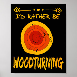 Womens Love Spending Time Woodturning Humor Retro  Poster