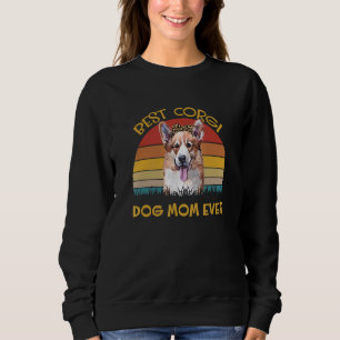 Womens Lovely Dog Holder Dog  Best Dog Mum Corgi Sweatshirt