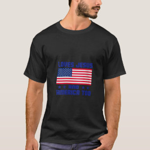 Womens Loves Jesus and America Too Christian Gog U T-Shirt