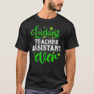 Womens Luckiest Teacher Assistant Ever  St T-Shirt